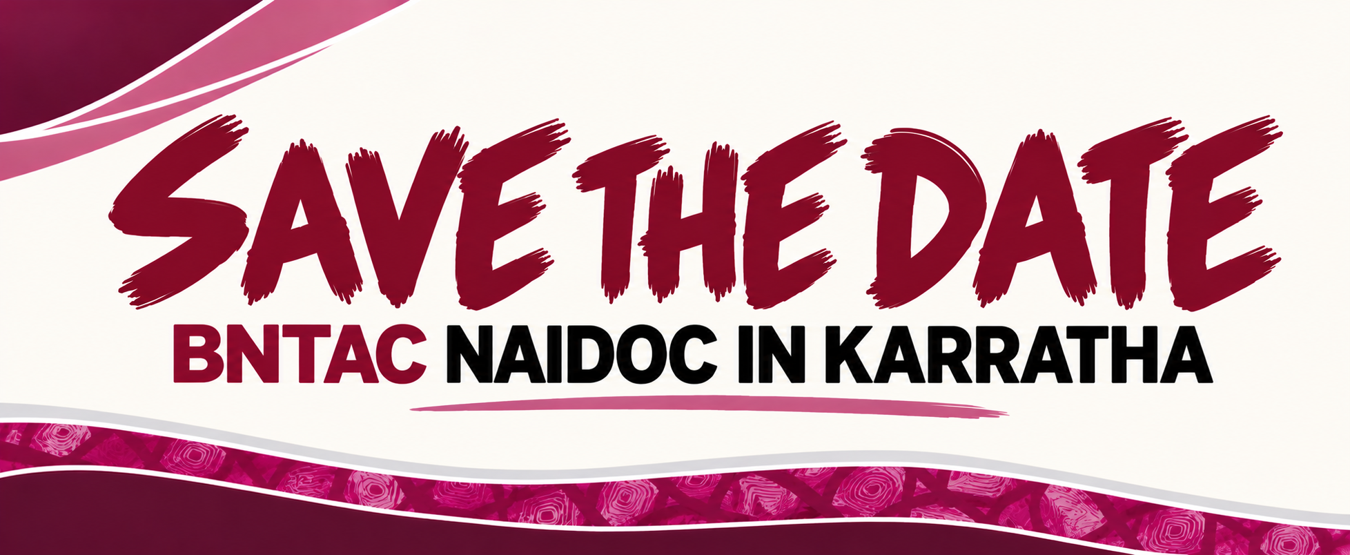 BNTAC NAIDOC Celebration in Karratha